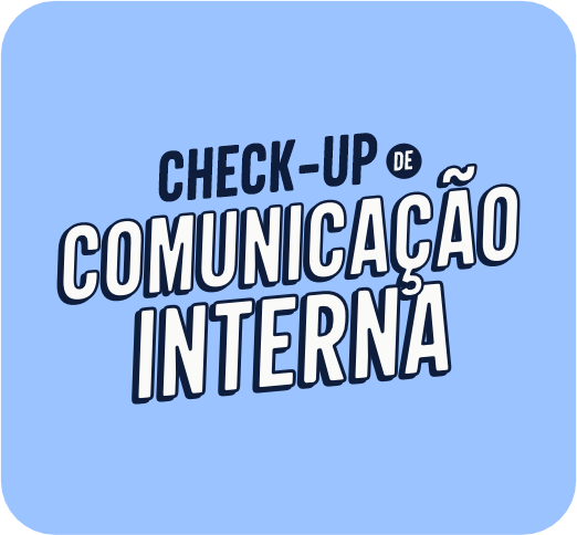 Check-up de Comunicação Interna