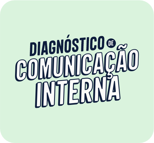 Diagnóstico de Comunicação Interna
